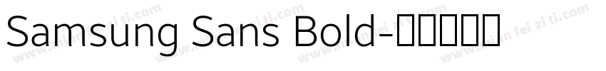 Samsung Sans Bold字体转换